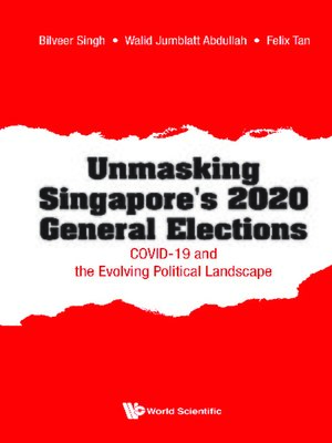 cover image of Unmasking Singapore's 2020 General Elections